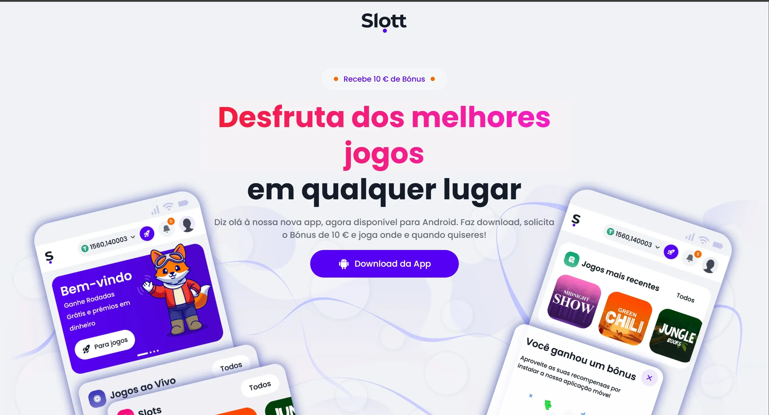 Descarregue a aplicação Slott no Android.