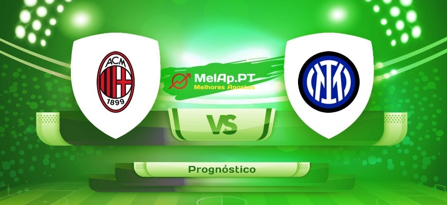 Ac Milan vs Inter Milão – 01-03-2022 20:00 UTC-0