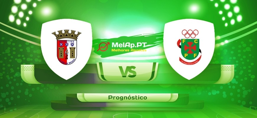 Braga vs Paços Ferreira – 12-02-2022 15:30 UTC-0