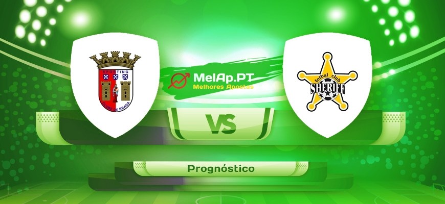 Braga vs Sheriff Tiraspol – 24-02-2022 20:00 UTC-0
