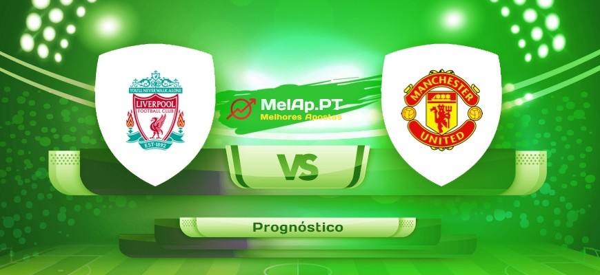 Liverpool FC vs Manchester United – 19-04-2022 19:00 UTC-0