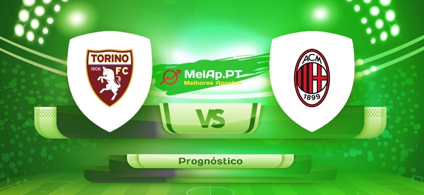 Torino vs Ac Milan – 10-04-2022 18:45 UTC-0