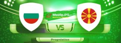 Bulgária vs República Da Macedónia – 02-06-2022 16:00 UTC-0
