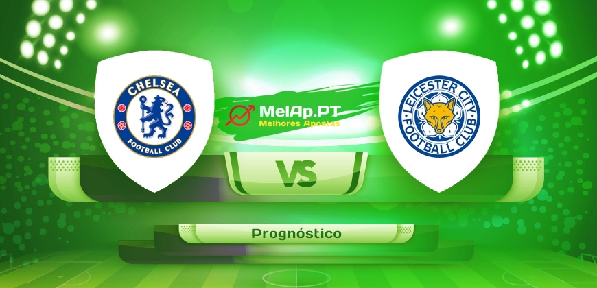 Chelsea vs Leicester – 19-05-2022 19:00 UTC-0