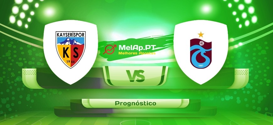 Kayserispor vs Trabzonspor – 10-05-2022 17:30 UTC-0