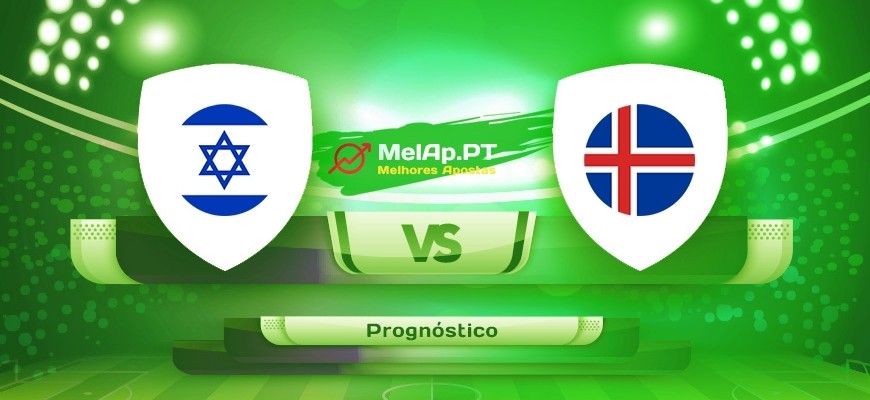 Israel vs Islândia – 02-06-2022 18:45 UTC-0